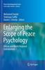 The Enlarging the Scope of Peace Psychology : African and World-Regional Contributions Book