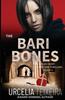 Книга The BARI BONES : An Alex Hunt Adventure Thriller : 5