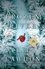 Книга The Frozen River : A Novel