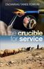 Книга In The Crucible For Service : 22