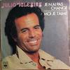 7-дюймовая пластинка JULIO IGLESIAS Je Nai Pas Chang CBS8166 CBS 1980 Франция Поп Б/у