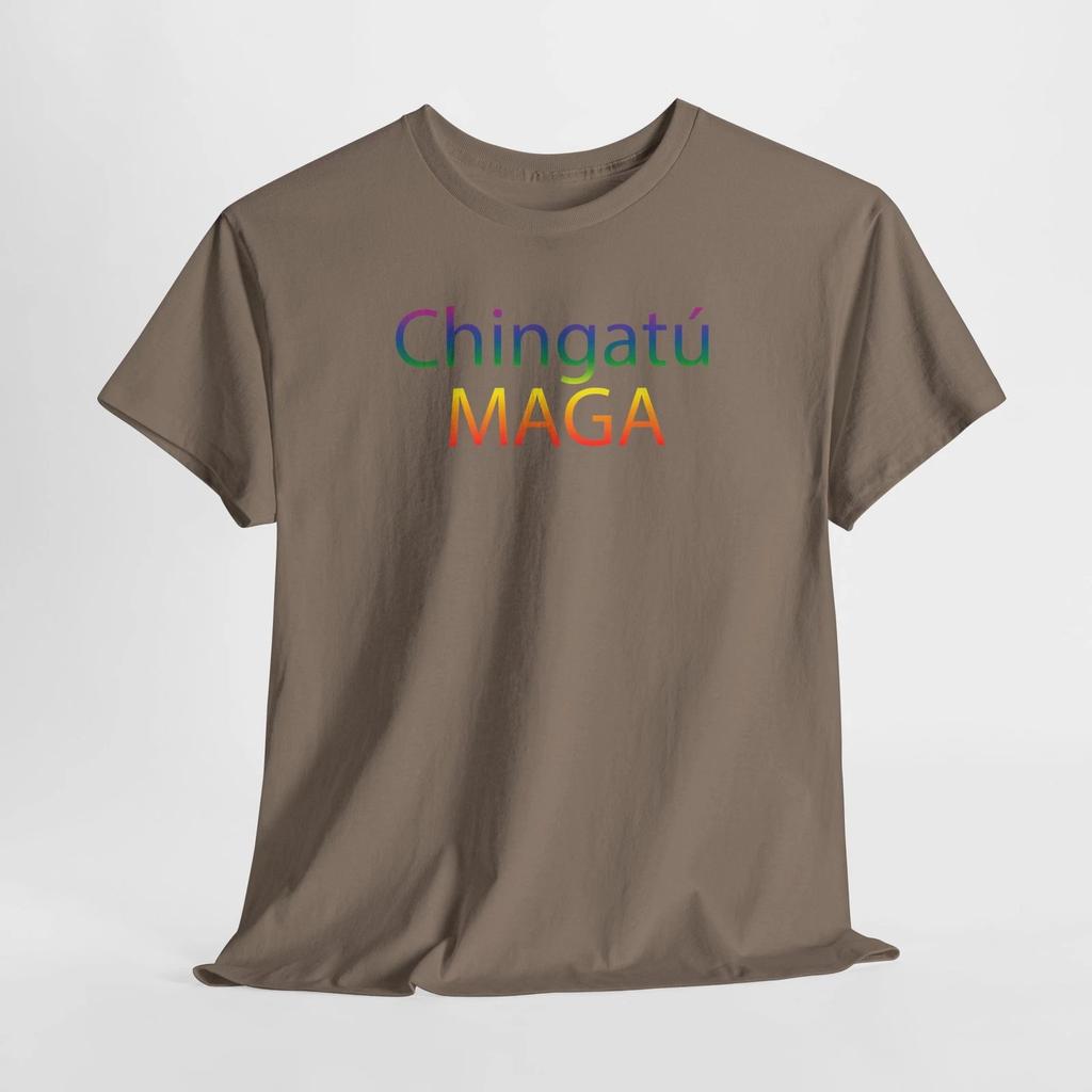 Chingatú MAGA, LGBTQ+ Anti, Trump, Hate, Unisex Heavy Cotton Tee Chingatu MAGA