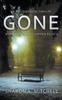 The Gone : A Psychological Thriller Book