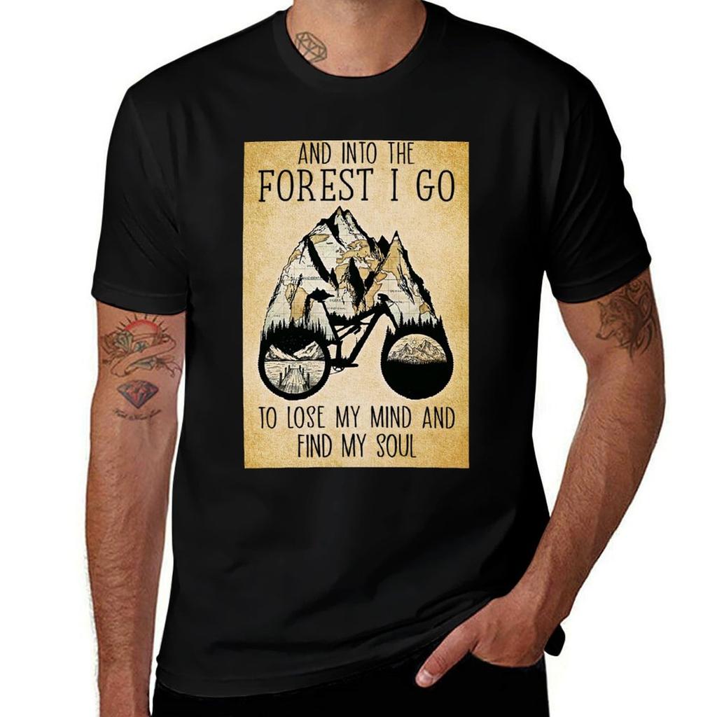 And Into The Forest I Go To Lose My Mind And Find My Soul Tshirt Outdoor Sports Lightweight Tee