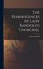 Книга The Reminiscences of Lady Randolph Churchill