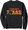 I Stand With Texas Support Texas Patriot Pride Unisex Crewneck Sweatshirt