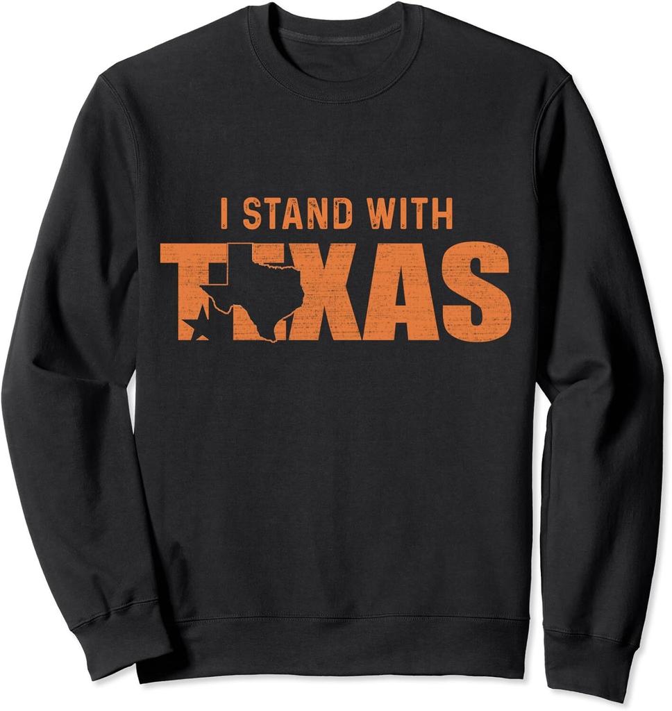 I Stand With Texas Support Texas Patriot Pride Unisex Crewneck Sweatshirt