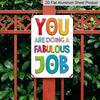 2D Flat, 1pc "You're Doing A Fabulous Job" Motivational Sign - Vintage Retro Aluminum Wall Art, Colorful Durable Positive Affirmation Decor Suitable