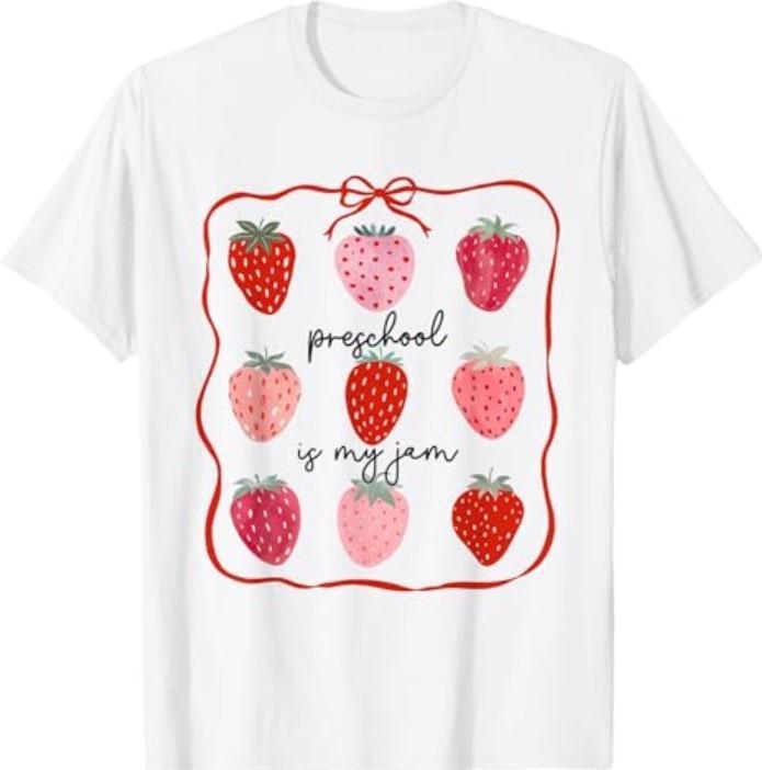 Preschool is My Jam Strawberry Teacher First Day of School T-Shirt