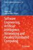 Книга Software Engineering, Artificial Intelligence, Networking and Parallel/Distributed Computing : 951