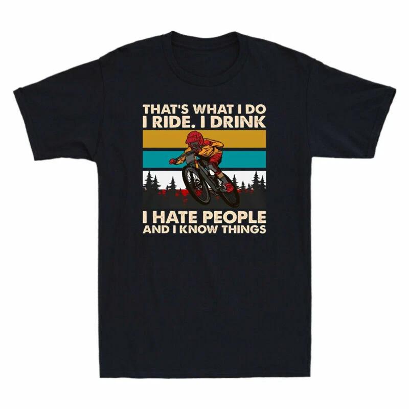 Mountain Biking That's What I Do I Ride Drink Hate People Vintage Men's T-Shirt