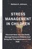 The Stress Management In Children Book