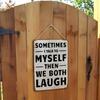 Vintage Retro Humor Metal Tin Sign-Sometimes I Talk To Myself Then We Both Laugh, Decorative Plaque & Statues