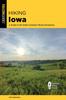 Книга Hiking Iowa : A Guide To the State's Greatest Hiking Adventures