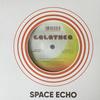 7inch Record GALATHEA - Sacred Love SE703 Space Echo Reco 2023 UK Dance & Electronica