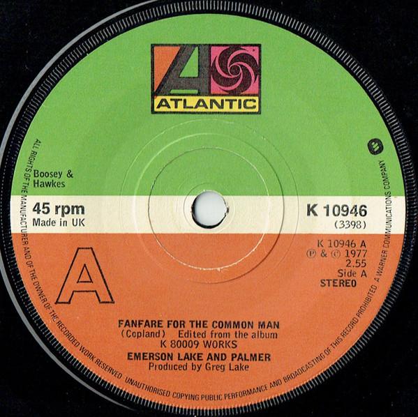 7-дюймовая пластинка EMERSON, LAKE & PALMER - Fanfare For The Common Man K10946 Atlantic 1977 UK Рок Б/У