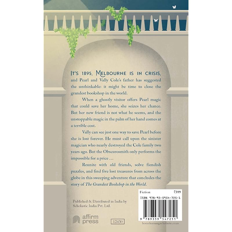 Потерянная книга магии Это 1895 год, Мельбурн переживает кризис, и Перл