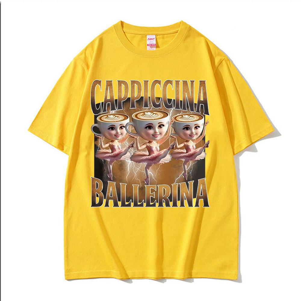 Ballerina Capuchina Funny Coffee Meme T Shirts Unisex Unisex Summer Pop Vintage Short Sleeve Tshirts Aesthetic Casual Humor Tshirt
