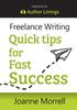 The Freelance Writing Quick Tips for Fast Success Book