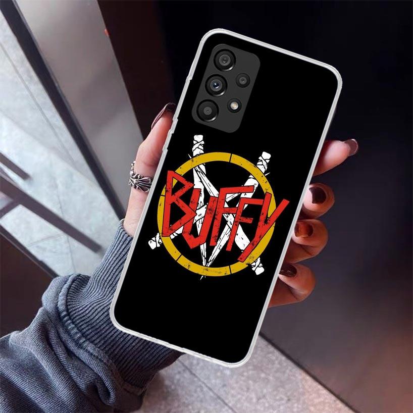 Buffy the Vampire Slayer Phone Case For Samsung Galaxy A17 A57 A37 A16 A26 A36 A56 A15 A25 A35 A55 A14 A13 A54 A53 A34 A24 A33 A