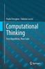 Книга Computational Thinking : First Algorithms, Then Code