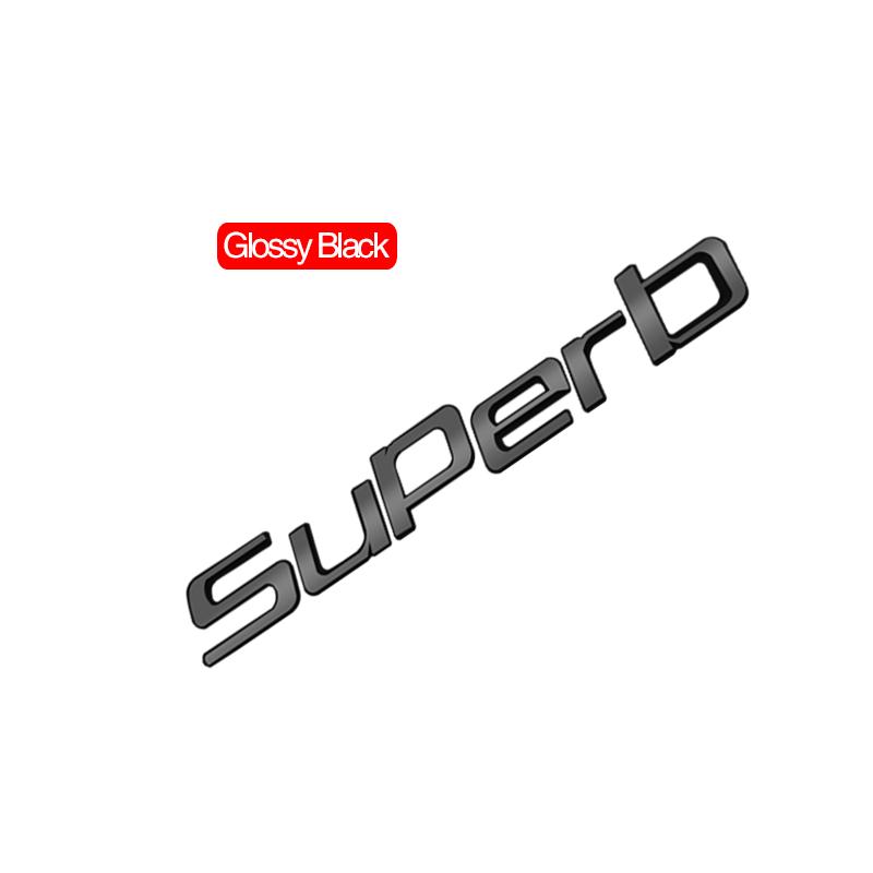 JIYQ3 Car Emblem Metal Badge Logo Body Decals Sticker For Skoda Superb Glossy Black Matte Black Auto Accessories
