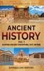 Книга Ancient History Vol. 1 : An Enthralling Guide To Mesopotamia, Egypt, and Rome