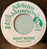 7inch Record GREGORY ISAACS  Night Nurse  Crying Over You AM484 African Museum UK Reggae Ska  Dub Used