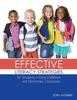 The Effective Literacy Strategies for Students In Early Childhood and Elementary Classrooms Book