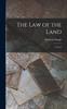 The The Law of the Land Book