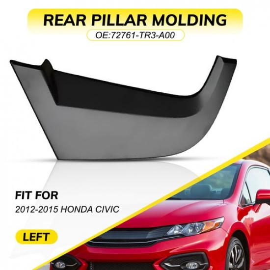 2Pcs Rear Left Right Side Pillar Door Molding Garnish For 2012-2015 Honda Civic