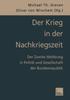 Книга Der Krieg In Der Nachkriegszeit : Der Zweite Weltkrieg In Politik Und Gesellschaft Der Bundesrepublik