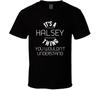Halsey Its A Thing You Wouldnt Understand Name T Shirt