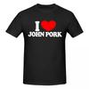 Women Unisex T-Shirts I Love John Pork Red Heart Vintage Cotton Tees Short Sleeve T Shirt Crewneck Clothing Printed