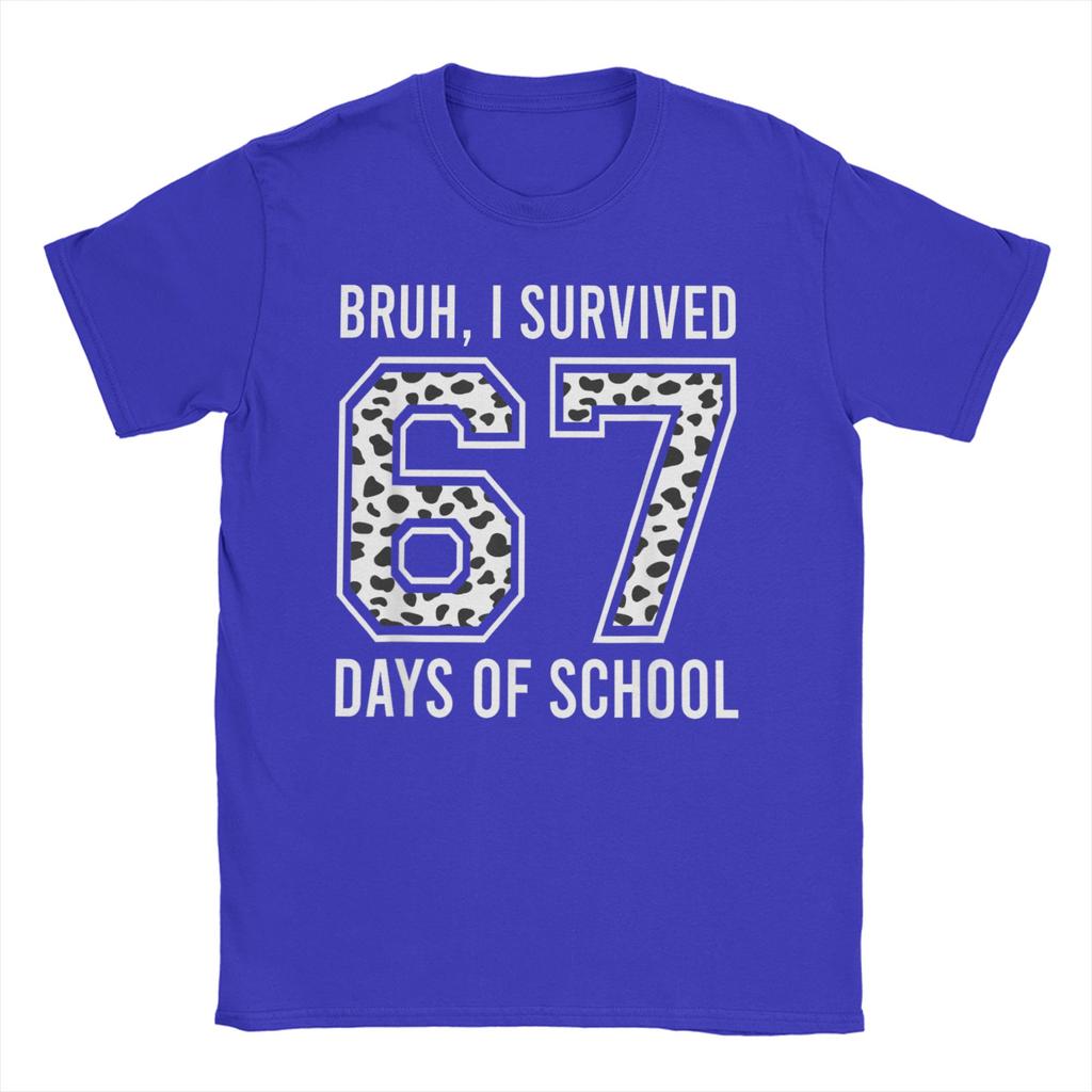 Mens TShirt Bruh I Survived 67 33 Days of School 100th Day of School Cotton Tees Short Sleeve T Shirts O Collar Clothes