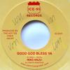7inch Record MADD ANJU / OMAR GOSH - Good God Bless Ya / Rocky Relations IC0031 Ice-95 Records Jamaica Reggae, Ska & Dub Used
