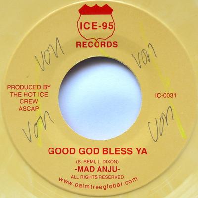7-дюймовая пластинка MADD ANJU / OMAR GOSH - Good God Bless Ya / Rocky Relations IC0031 Ice-95 Records Ямайка Регги, Ска и Даб Б/У