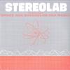 LP Пластинка STEREOLAB - The Groop Played "space Age Batchel PURE19LP TOO PURE Не из Японии Танцевальная и Электронная