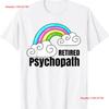 Retired Psychopath T Shirt Retro Rainbow Vintage Washed Designer Clothes Comfortable Streetwear Top For Everyday Wear