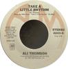 7inch Record ALI THOMSON - Take A Little Rhythm 2243S A&M Records 1980 US Rock Used