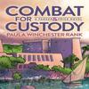 Combat for Custody by Paula Winchester Rank Paperback Book 9781631954177