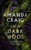 The In a Dark Wood Book
