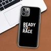 Чехол для телефона Ready To Race для Apple iPhone 11 12 13 14 Pro 7 XR X XS Max 6 6S 8 Plus + Mini 5 SE с принтом, мягкий чехол-коке