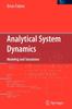 The Analytical System Dynamics : Modeling and Simulation Book