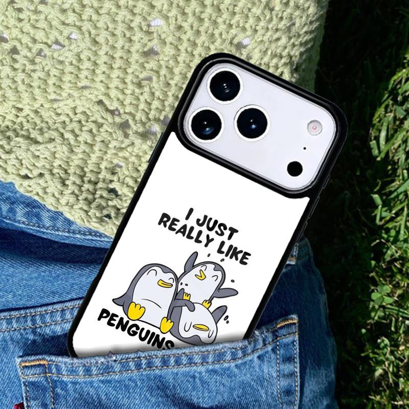 I Just Really Like Penguins OK phone case cover Compatible with for IPhone 17air 16e 15 14 13 12 11Pro Max 17 Air