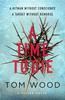 The A Time To Die Book