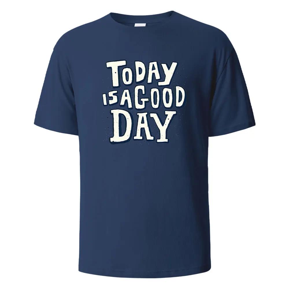 Футболки с принтом Today Is A Good Day, 100% хлопок, летние футболки для мужчин и женщин, повседневные топы больших размеров, футболки