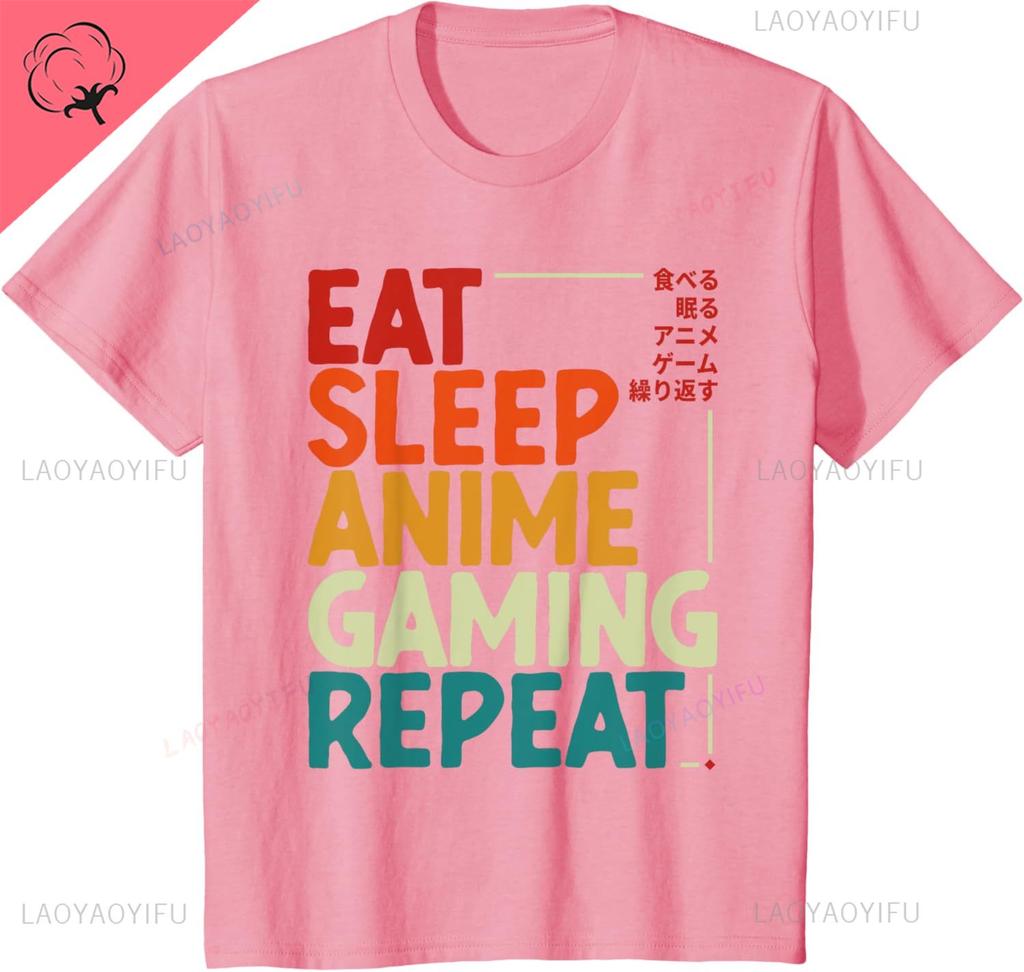 Eat Sleep Anime Gaming Repeat Otaku Gamer Japanese Anime Tshirt Unisex Summer Streetwear Tops Cotton Vintage Clothes