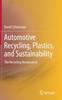 Книга Automotive Recycling, Plastics, and Sustainability : The Recycling Renaissance