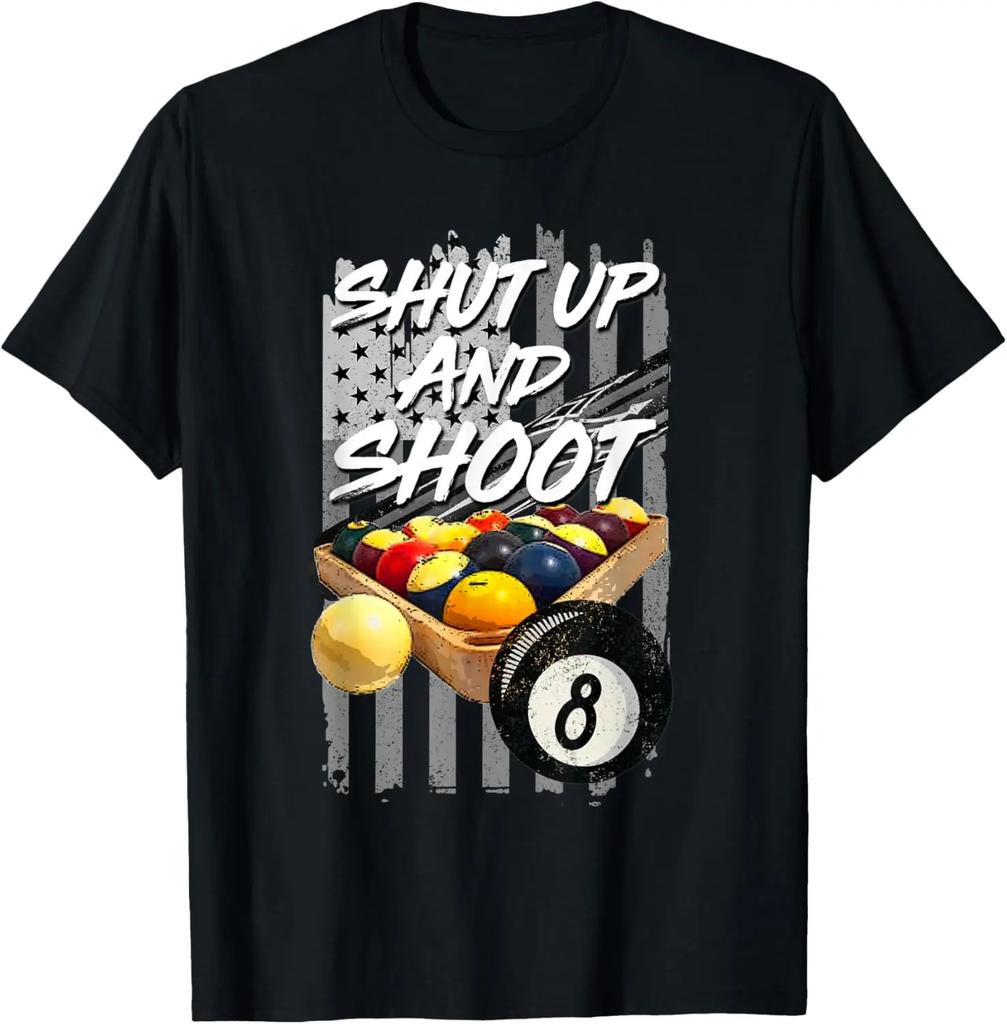100% Cotton Unisex Shut Up Shoot Billiard 8 Ball Pool Player Golf Gift T-Shirt